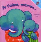 Couverture du livre « Je t'aime, maman... / ...je t'aime, papa ! » de Catherine Vase aux éditions Le Ballon