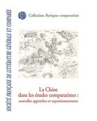 Couverture du livre « La Chine dans les études comparatistes : nouvelles approches et repositionnements » de  aux éditions Lucie