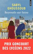 Couverture du livre « Beyrouth-sur-Seine » de Sabyl Ghoussoub aux éditions Points