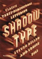 Couverture du livre « Shadow type (hardback) » de Heller Steven/Fili L aux éditions Thames & Hudson