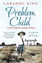 Couverture du livre « Problem Child » de King Caradoc aux éditions Simon And Schuster Uk