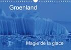 Couverture du livre « Groenland magie de la glace calendrier mural 2020 din a4 horizontal - une magnifique representation » de Thoschlag Anke aux éditions Calvendo