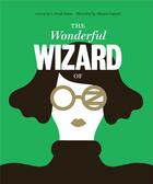 Couverture du livre « The wonderful wizard of oz » de Olimpia Zagnoli aux éditions Rockport