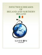 Couverture du livre « Infectious diseases of Ireland and Northern Ireland » de Gideon Informatics Inc. aux éditions Gideon Informatics