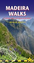 Couverture du livre « Madeira walks ; 37 selected walks in all regions of the island » de Oliver Breda aux éditions Trailblazer