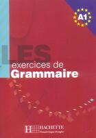 Couverture du livre « Les exercices niveau a1 » de Gliemann-M.F aux éditions Hachette Fle