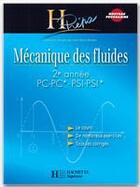 Couverture du livre « Mécanique des fluides ; 2ème annee pc-pc*-psi-psi* (édition 2004) » de Jean-Marie Brebec aux éditions Hachette Education