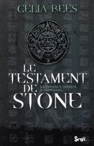 Couverture du livre « Le testament de Stone » de Celia Rees aux éditions Seuil Jeunesse
