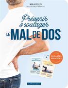 Couverture du livre « Prévenir et soulager le mal de dos : 30 cartes exercices à faire à la maison » de Nicolas Seiller aux éditions Larousse