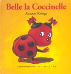 Couverture du livre « Belle la coccinelle » de Antoon Krings aux éditions Gallimard-jeunesse