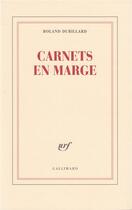 Couverture du livre « Carnets en marge » de Roland Dubillard aux éditions Gallimard