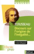 Couverture du livre « Rousseau ; discours sur l'origine de l'inégalité... » de Jean-Francois Braunstein aux éditions Nathan