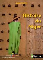 Couverture du livre « Histoire du Niger » de Andre Salifou aux éditions Nathan