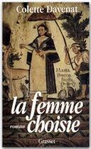 Couverture du livre « La femme choisie » de Catherine Davenat aux éditions Grasset