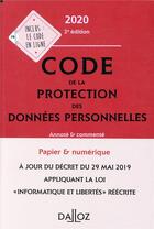 Couverture du livre « Code de la protection des données personnelles (édition 2020) » de  aux éditions Dalloz