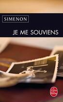 Couverture du livre « Je me souviens » de Georges Simenon aux éditions Le Livre De Poche