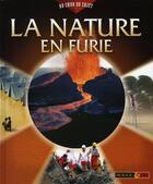 Couverture du livre « La nature en furie » de Andrew Langley aux éditions Rouge Et Or