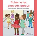 Couverture du livre « Ticheri a les cheveux crepus » de Licia Chery aux éditions Amalthee