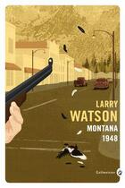 Couverture du livre « Montana 1948 » de Larry Watson aux éditions Gallmeister