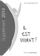 Couverture du livre « Il est vivant ! - supplement edition 2014 » de  aux éditions Emmanuel