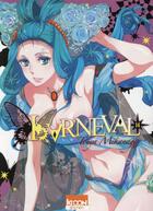 Couverture du livre « Karneval Tome 14 » de Touya Mikanagi aux éditions Ki-oon