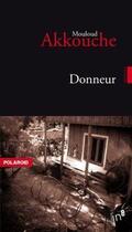 Couverture du livre « Donneur » de Mouloud Akkouche aux éditions Editions In8
