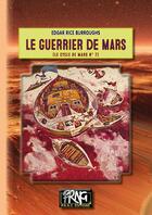 Couverture du livre « Le cycle de Mars Tome 7 : le guerrier de mars » de Edgar Rice Burroughs aux éditions Prng