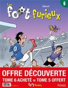 Couverture du livre « Les Foot Furieux Tome 6 » de Gurcan Gursel aux éditions Kennes Editions