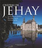 Couverture du livre « Chateau de jehay - le guide du visiteur » de Chateau De Jehay aux éditions Edplg