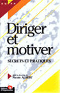 Couverture du livre « Diriger Et Motiver » de Brigitte Aubert aux éditions Organisation