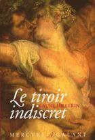 Couverture du livre « Le tiroir indiscret » de Laure Hillerin aux éditions Mercure De France