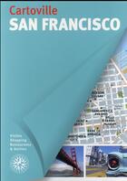 Couverture du livre « San Francisco » de Collectif Gallimard aux éditions Gallimard-loisirs