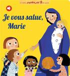 Couverture du livre « Je vous salue, Marie (livres a puces et a onglets) » de  aux éditions Bayard Jeunesse