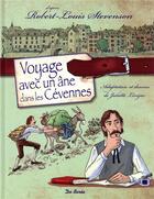 Couverture du livre « Voyage avec un âne dans les Cévennes » de Robert Louis Stevenson et Juliette Levejac aux éditions De Boree