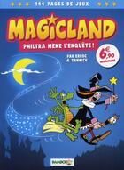 Couverture du livre « Magicland Tome 1 » de Erroc et Yannick aux éditions Bamboo