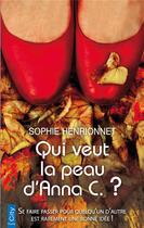 Couverture du livre « Qui veut la peau d'Anna C. ? » de Sophie Henrionnet aux éditions City