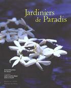 Couverture du livre « Jardiniers De Paradis » de Maurieres-A+Ossart-E aux éditions Chene
