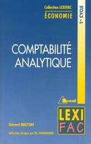 Couverture du livre « Comptabilite Analytique » de Raimbourg et Melyon aux éditions Breal
