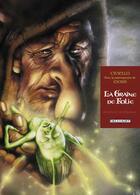 Couverture du livre « La graine de folie ; intégrale Tome 1 à Tome 4 » de Thomas Mosdi et Emmanuel Civiello aux éditions Delcourt