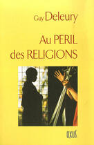 Couverture du livre « Au péril des religions » de  aux éditions Oxus