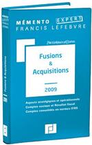 Couverture du livre « Mémento expert ; fusions & acquisitions (édition 2009) » de Pwc aux éditions Lefebvre