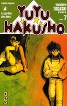 Couverture du livre « Yuyu Hakusho : les gardiens des âmes Tome 7 » de Yoshihiro Togashi aux éditions Kana