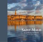 Couverture du livre « Saint-Malo et la Rance maritime » de Loic Josse et Herve Ronne aux éditions Georama