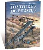 Couverture du livre « Histoires de pilotes t.9 ; Georges Guynemer » de Eric Stoffel et Mike Ratera et Diego L. Parada aux éditions Idees Plus