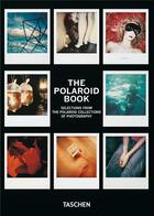 Couverture du livre « Polaroid book » de Steve Crist et Barbara Hitchcock aux éditions Taschen