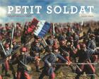 Couverture du livre « Petit soldat » de Pierre-Jacques Ober et Jules Ober aux éditions Seuil Jeunesse