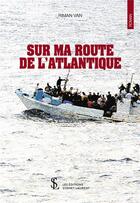 Couverture du livre « Sur ma route de l'atlantique » de Van Riman aux éditions Sydney Laurent