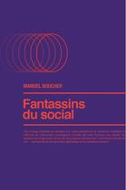 Couverture du livre « Fantassins du social » de Manuel Boucher aux éditions Champ Social