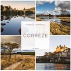 Couverture du livre « Corrèze » de Fabrice Varieras aux éditions Geste