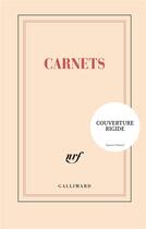 Couverture du livre « Carnets » de Collectif Gallimard aux éditions Gallimard